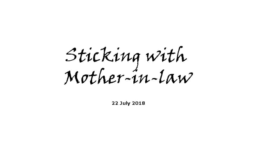 Sermon 15-7-18 Sticking with Mother-in-law