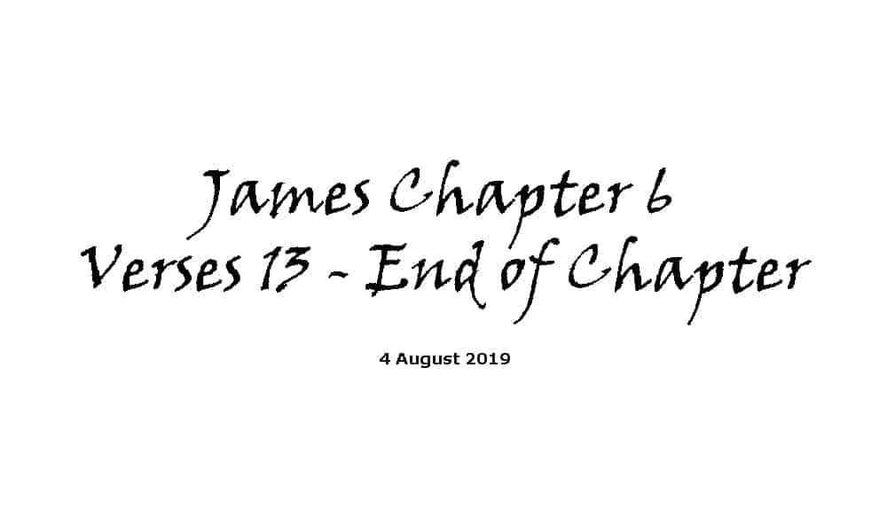 Reading - 4-8-19 James Ch6 v13 - End of Chapter