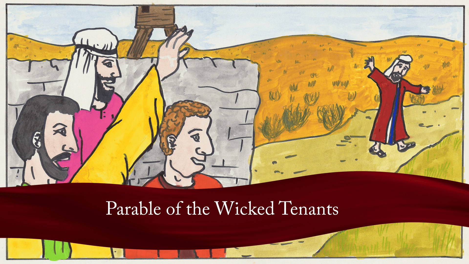 Parable of the Wicked Tenants