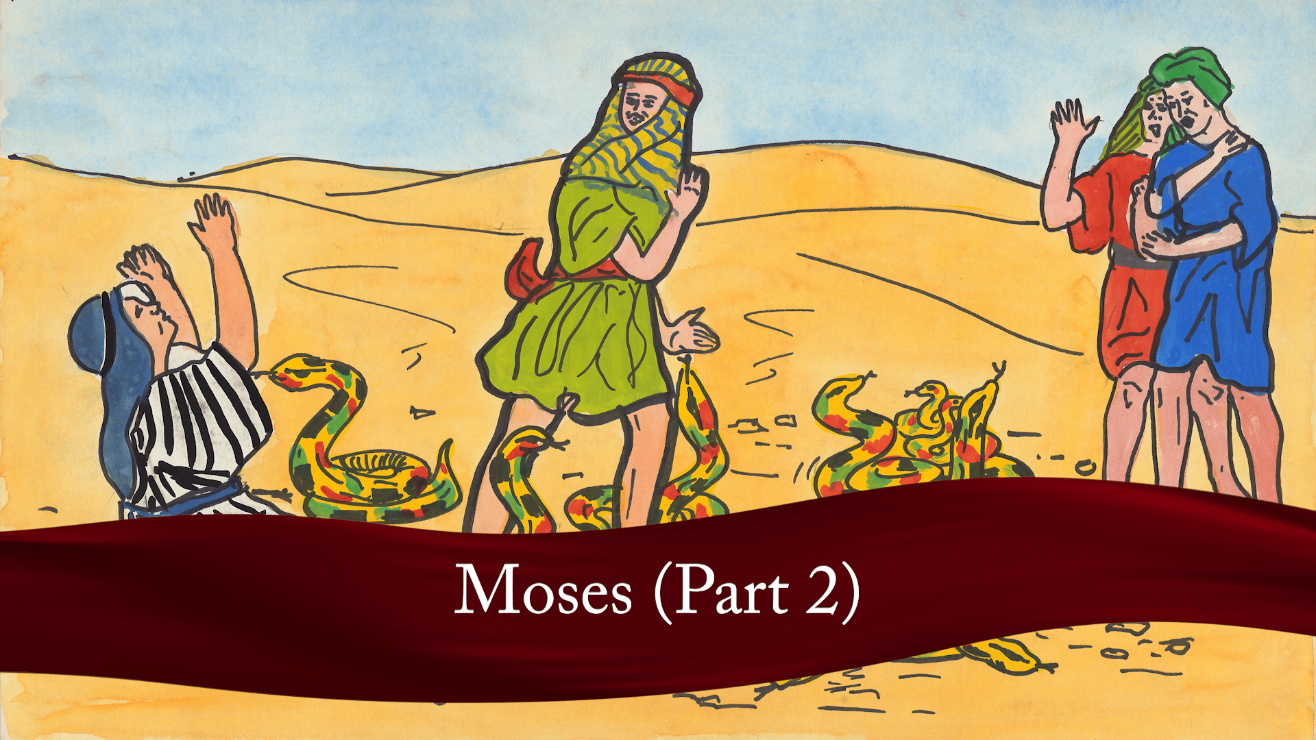 Moses Part 2