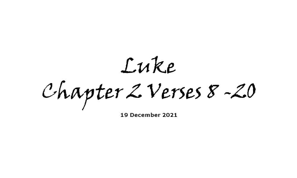 Luke Chapter Chapter 2 Verses 8 -20