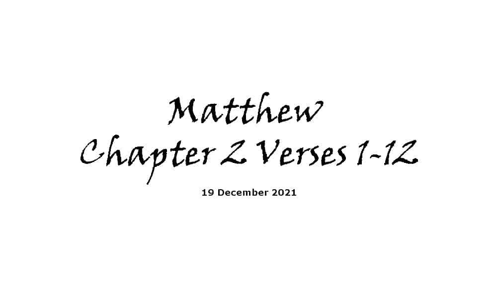 matthew-chapter-2-verses-1-12-ridgeway-community-church