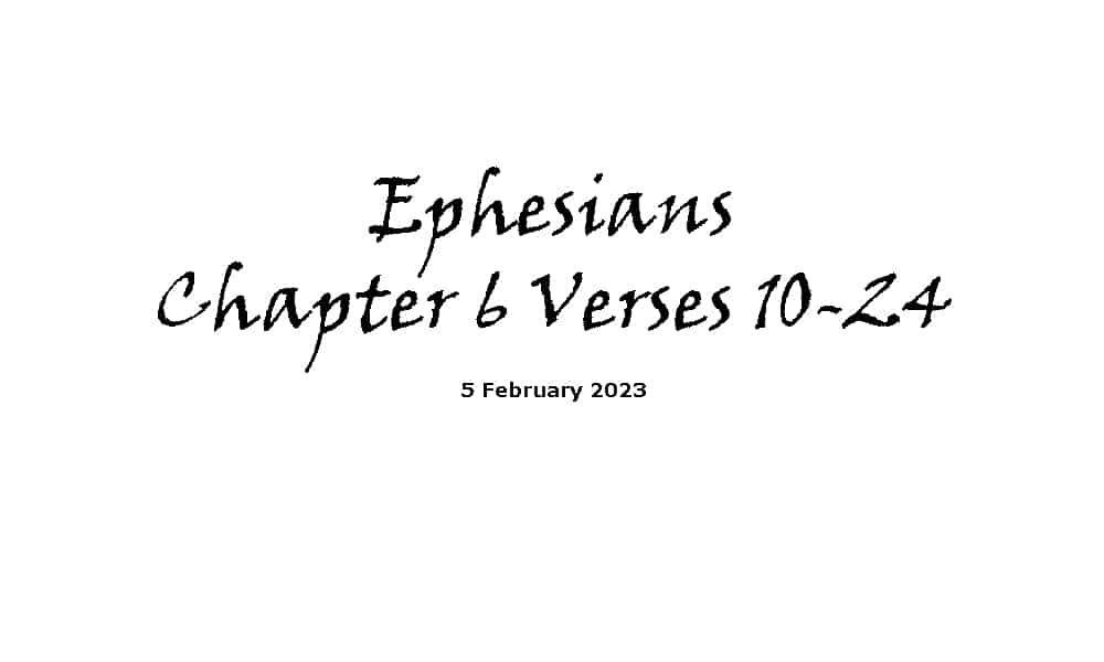 Ephesians chapter 6 verses 10-24