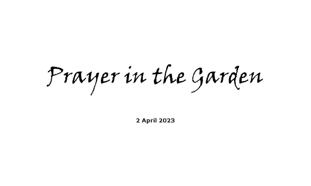 Prayer in the Garden