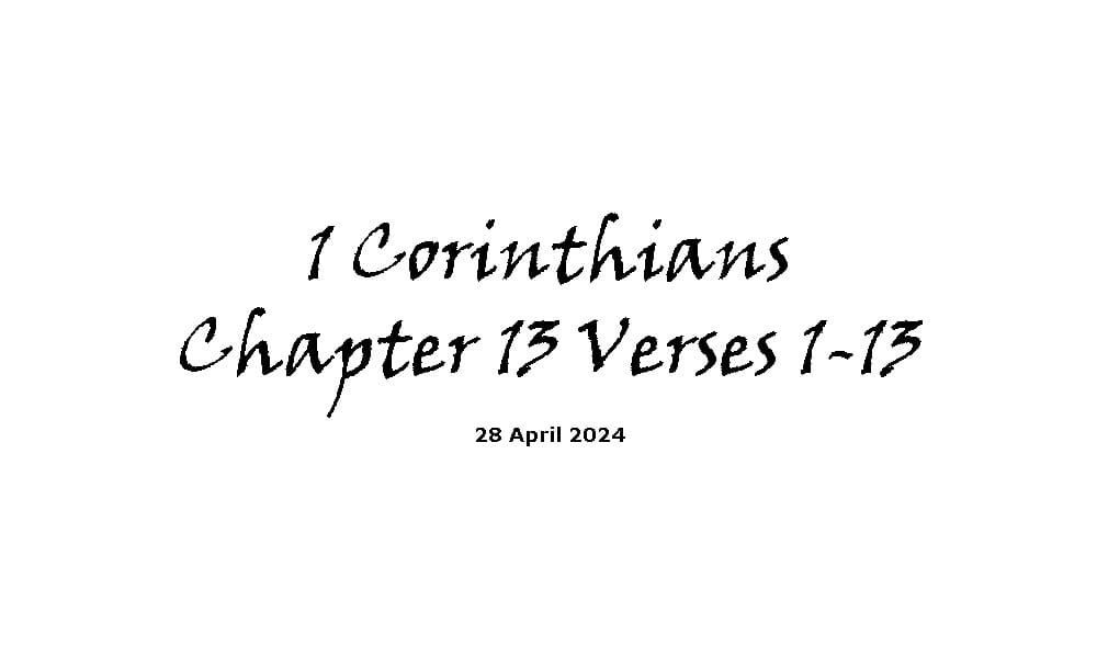 1 Corinthians Chapter 13 Verses 1-13