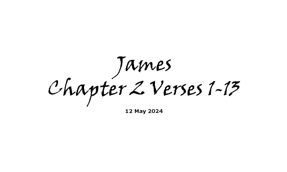 James Chapter 2 verses 1-13