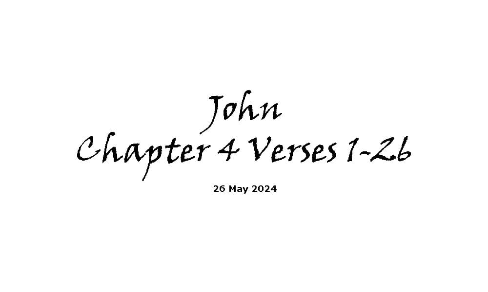 John Chapter 4 Verses 1-26