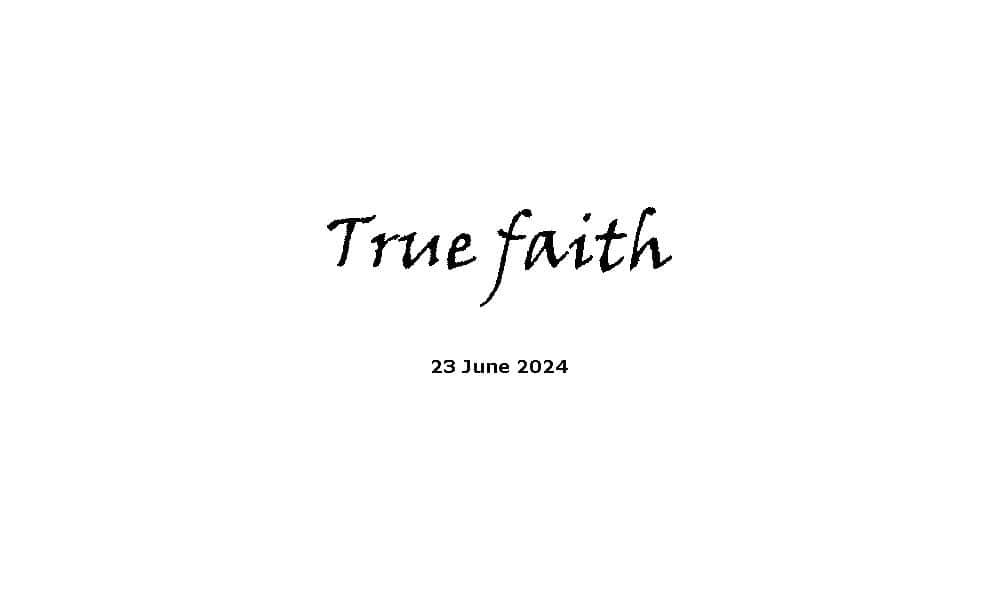 True faith