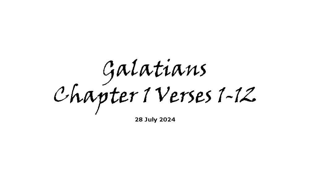 Galatians Chapter 1 Verses 1-12