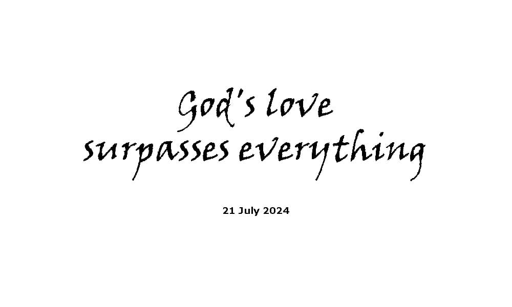 Gods love surpasses everything
