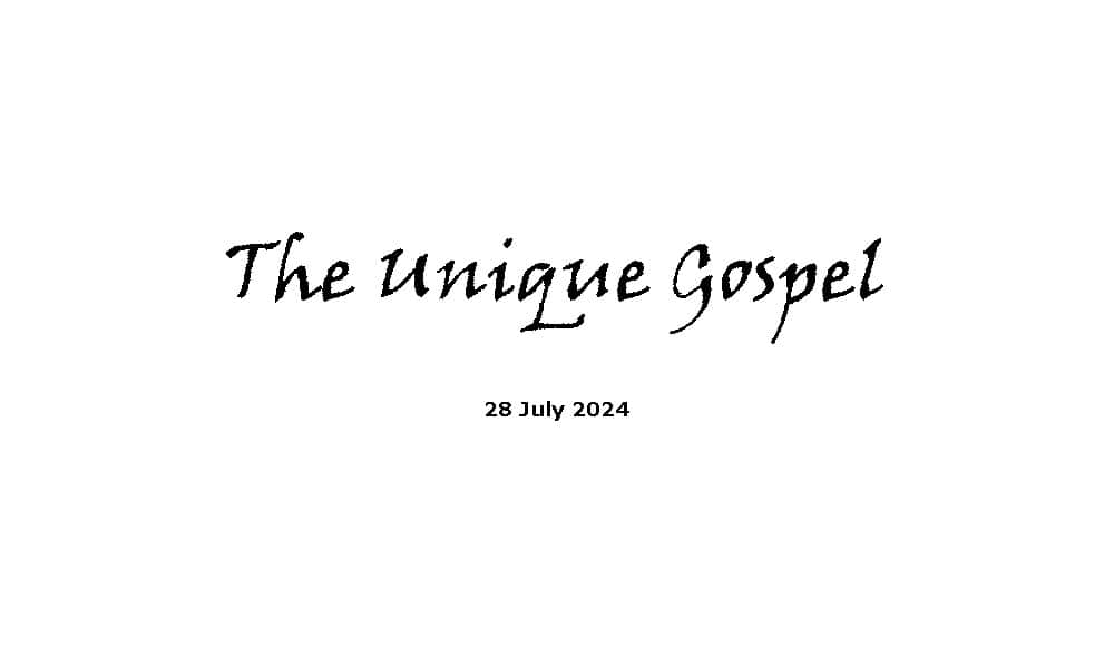 The Unique Gospel