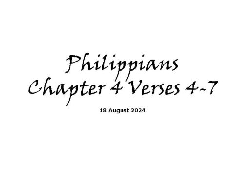 Philippians Chapter 4 Verses 4 -7