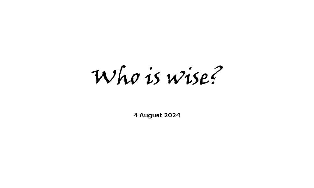 Who is Wise?