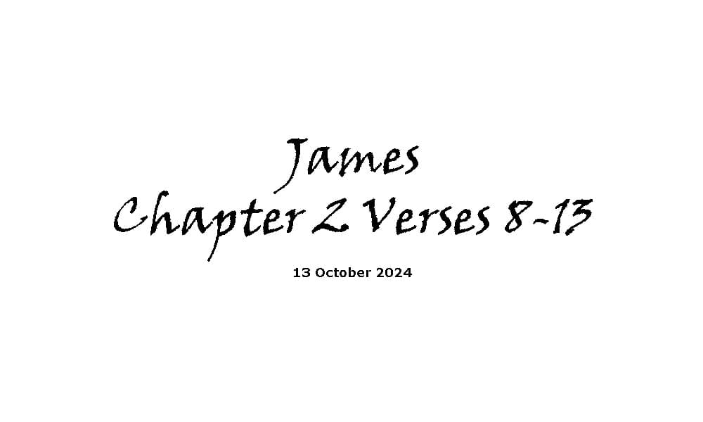 James Chapter 2 Verses 8-13