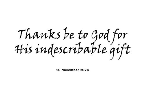 Thanks Be To God For His Indescribable Gift