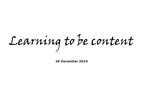 Learning to be content