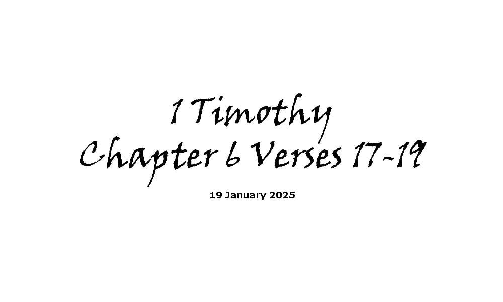 1 Timothy Chapter 6 Verses 17-19