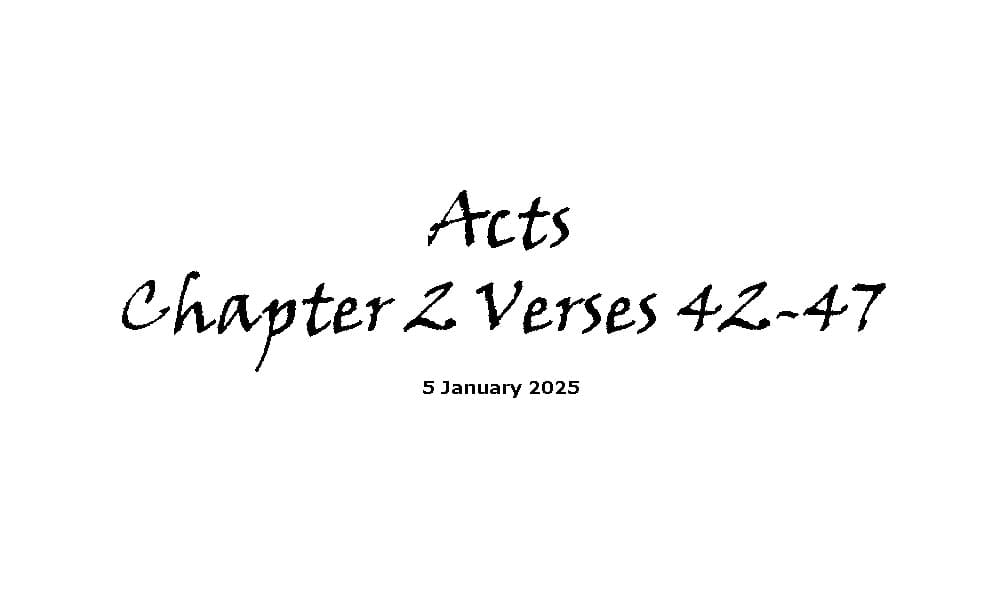 Acts Chapter 2 Verses 47-47