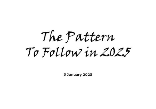 The Pattern To Follow in 2025